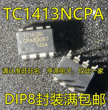 10vnt 100% originalus naujas TC1413 TC1413NCPA TC1413N DIP-8 vartų vairuotojas