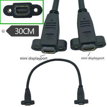 mini DisplayPort Female lizdas panel mount į mini DisplayPort Female lizdas skydelyje mountCable Adapteris - .0.3 M；